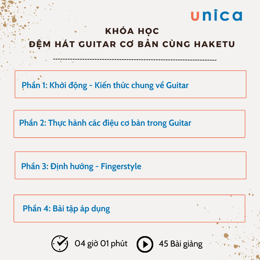 Khóa học guitar Unica đệm hát cơ bản và nâng cao cùng Haketu