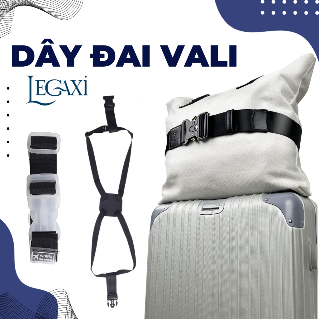 Dây đai vali đai treo hành lý du lịch dây móc túi xách khóa vali bảo vệ đồ đạc dây co giãn Legaxi