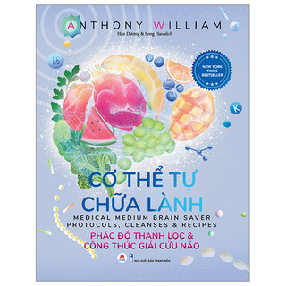 Sách - cơ thể tự chữa lành - phác đồ thanh lọc và công thức giải cứu não - hhb