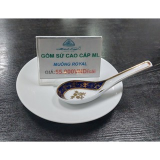 HÀNG LỖI GIẢM GIÁ ( Trầy viền và hoa văn bị phai) - HÀNG GỐM SỨ MINH LONG Muỗng (Royal)