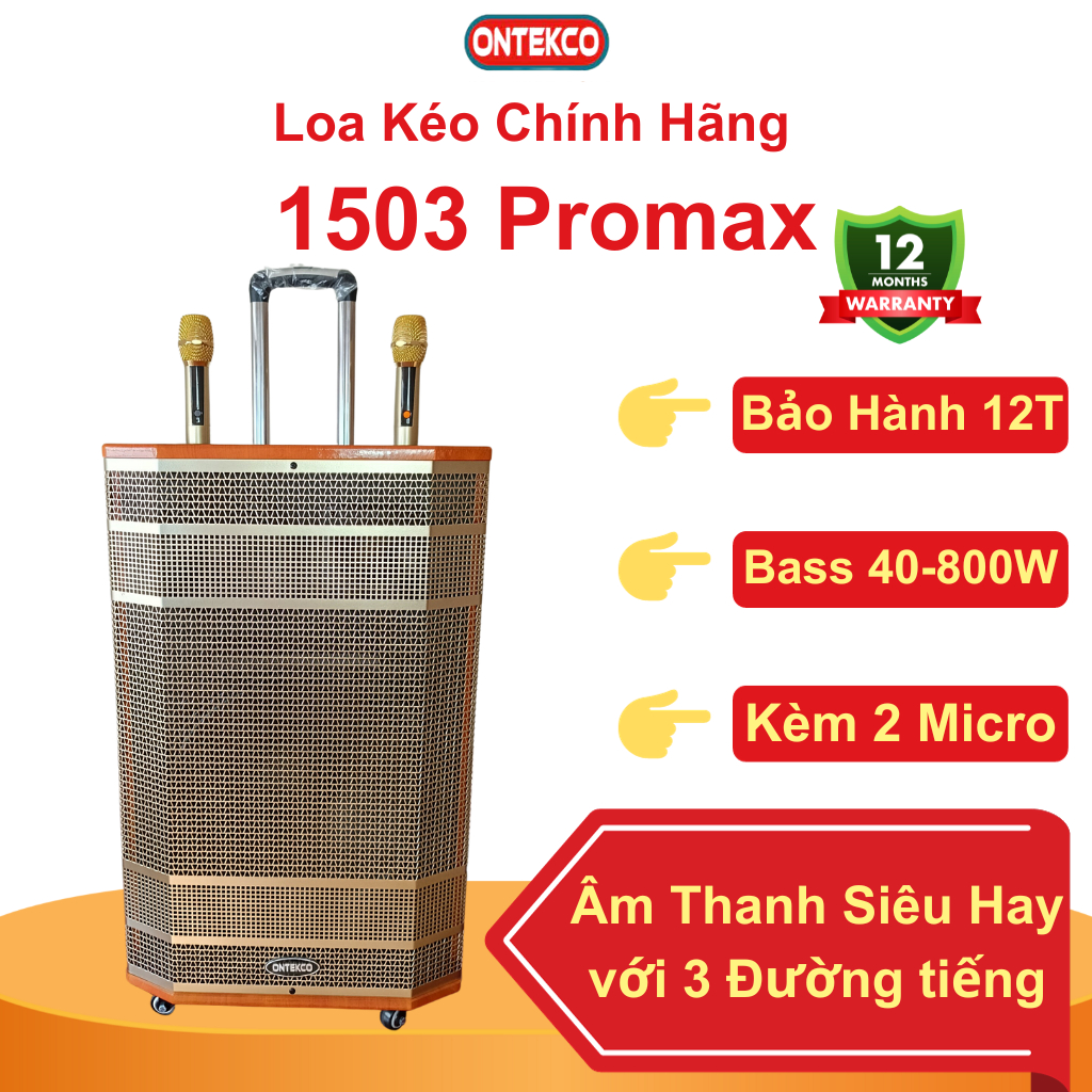 Loa kéo bluetooth ONTEKCO 1503 PROMAX - Bass 40CM 3 đường tiếng kèm 2 micro không dây cao cấp hát karaoke gia đình
