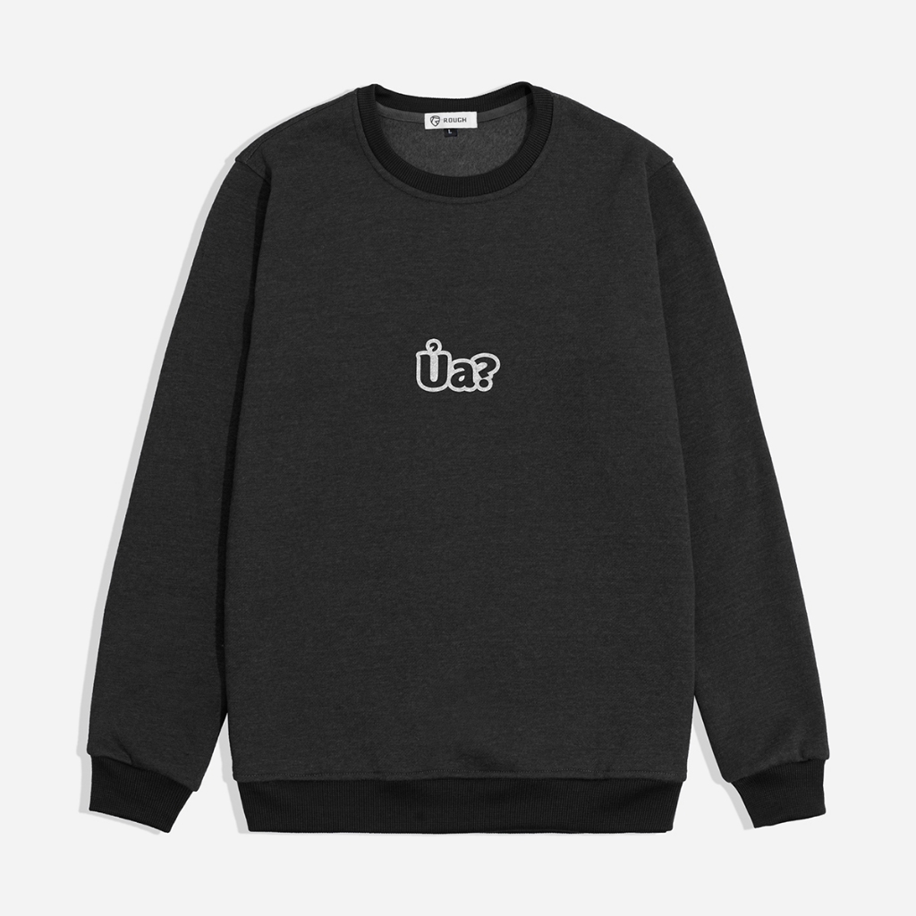 Áo sweater nỉ nam ROUGH in chữ Bận chất liệu in PU bền, không bong tróc