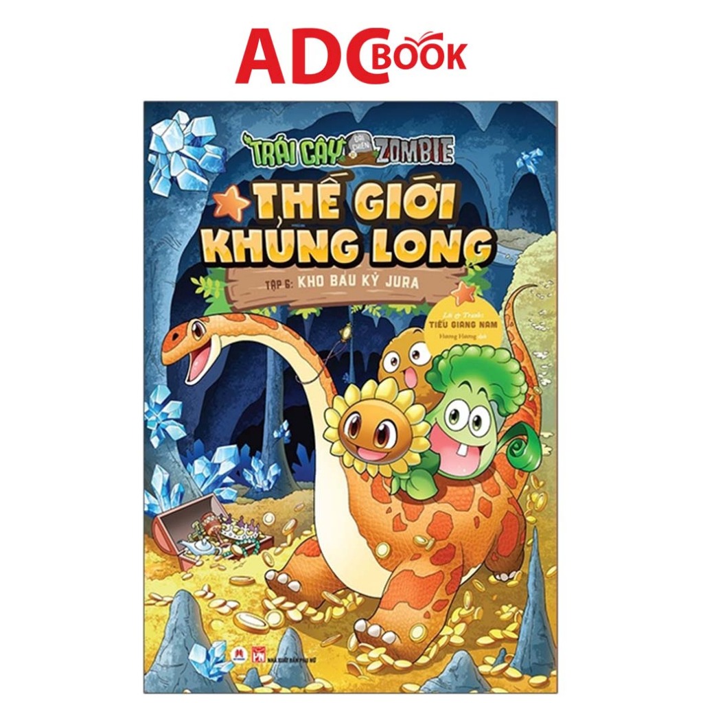 Sách - Trái Cây Đại Chiến Zombie - Thế Giới Khủng Long T6: Kho Báu Kỷ Jura