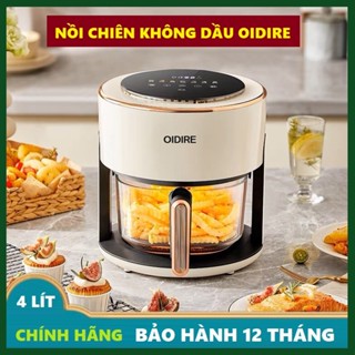 Nồi chiên không dầu OIDIRE 4 Lít, Màn Hình Cảm Ứng, Kính Trong Suốt, 7 Chế Độ, Công suất 1200W, Hàng Chính Hãng