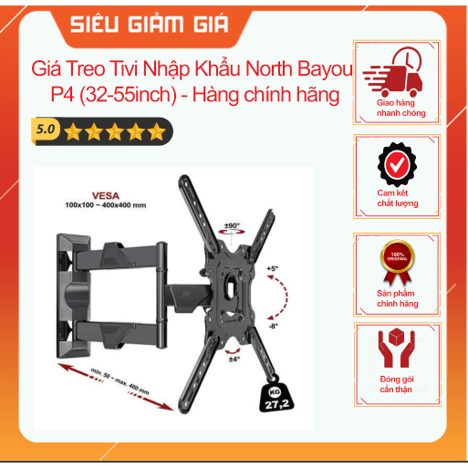 Giá Treo Tivi Nhập Khẩu North Bayou P4 (32-55inch) - Hàng chính hãng