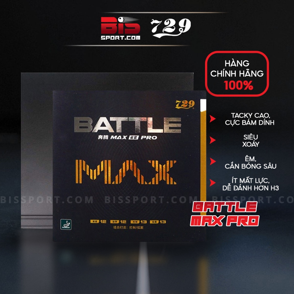 Mặt Vợt Bóng Bàn 729 Battle II Max Pro - Siêu Tacky - Hàng Chính Hãng 100%