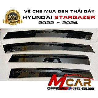 Vè Che Mưa Xe Hyundai #Stargazer đời 2022, 2023 nhựa đen Thái [ Hàng dày cao cấp ]