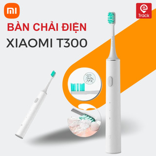 Bàn chải điện xiaomi t300 - bàn chải đánh răng điện xiaomi mijia sonic t300 rung mạnh mẽ - chính hãng