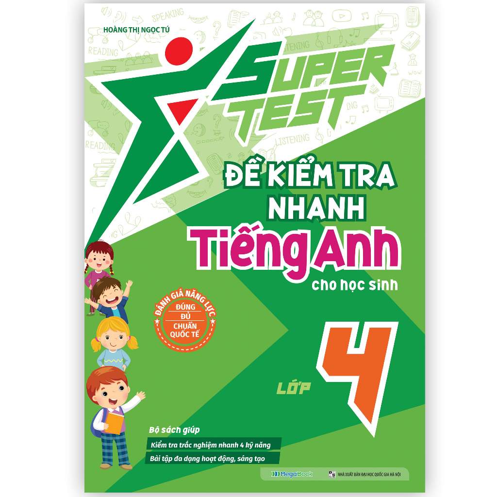 Sách Super Test - Đề kiểm tra nhanh Tiếng Anh Lớp 4