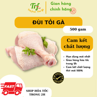 Đùi tỏi gà - Đùi gà ngon Truefood nhập khẩu 500g [HN ship hỏa tốc]