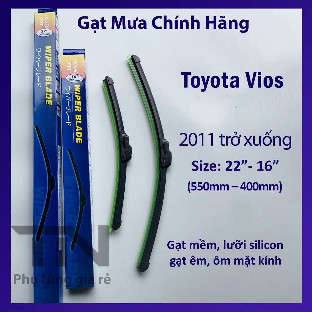 Bộ 2 Gạt mưa Toyota Vios các đời và Gạt mưa các dòng xe khác của Toyot