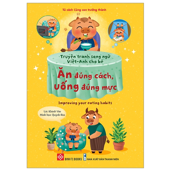 Sách: ( Bộ 10 Tập) Truyện tranh song ngữ Việt - Anh cho bé: Dạy trẻ nề nếp, chăm ngoan