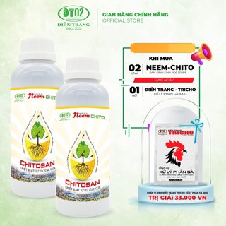 Combo 2 chai Chất Bám dính sinh học Neem Chito 500ml