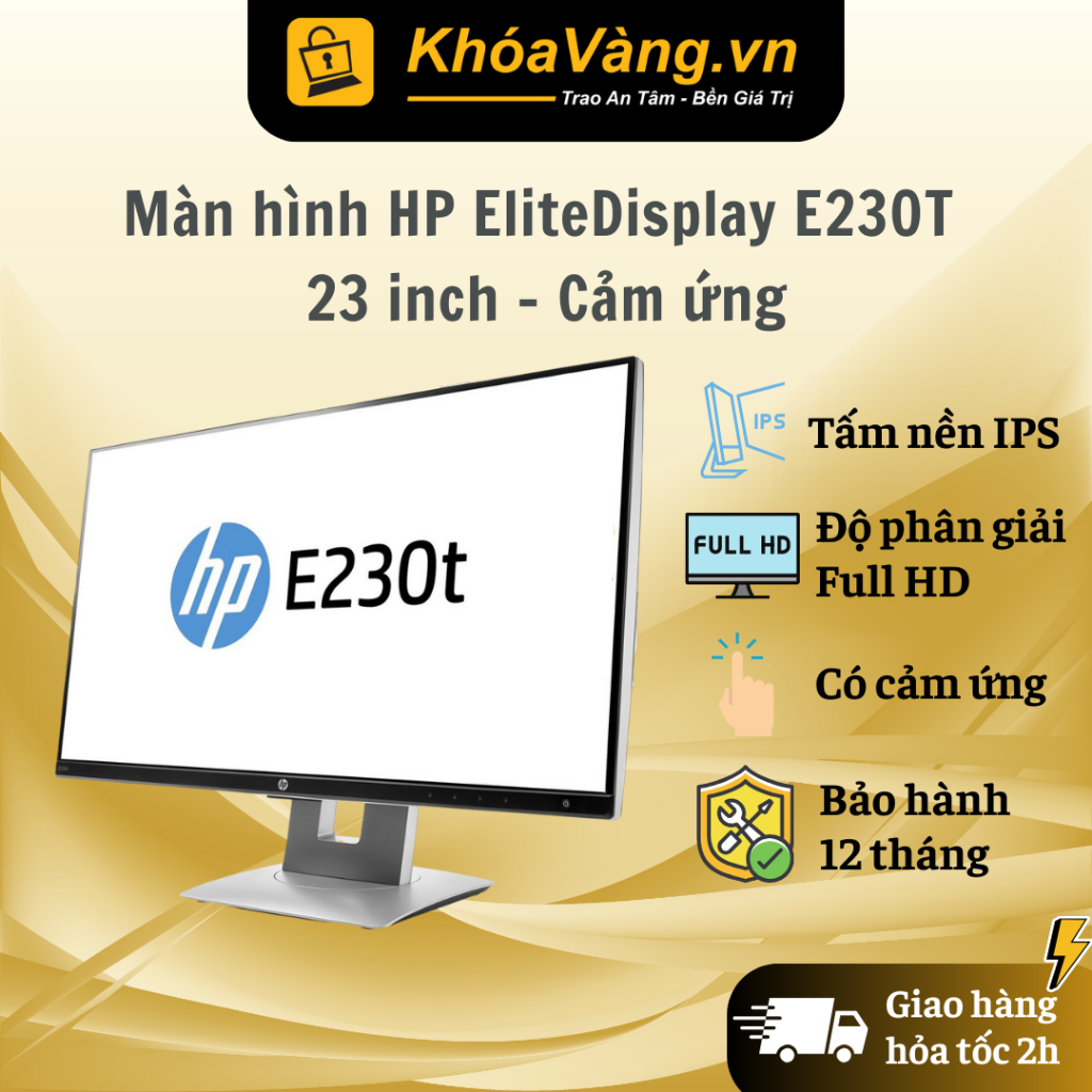 Màn hình máy tính cảm ứng HP EliteDisplay E230T W2Z50AA 23" | IPS | FHD | 60HZ | 5ms | New Fullbox - Bảo hành 12 tháng