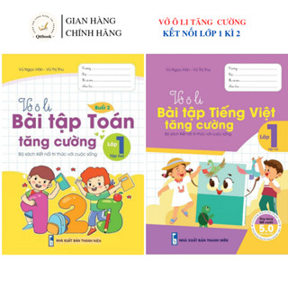 Sách - [ Lớp 1 - Tập 2 - Kết nối tri thức ] - (Bộ 2 quyển ): Vở ô li bài tập Toán, Tiếng Việt tăng cường lớp 1 tập 2