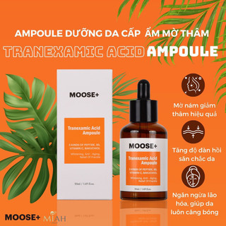 Serum nám Mooosepro tranexamic acid ampoule Mooose+ hạn sử dụng 2026 dưỡng trắng mờ thâm nám sạm