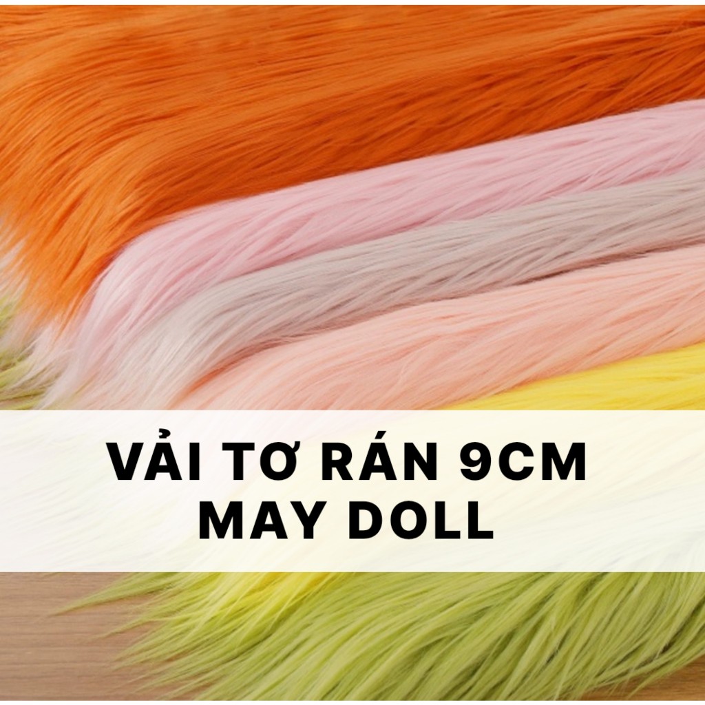 Vải tơ rán 9cm may tóc doll, vải lông dài, vải tóc chiên