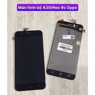 Màn hình bộ neo 9s/a39 oppo