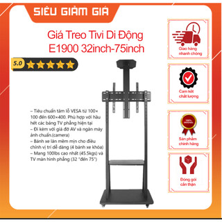Giá treo tivi di động e1900 32inch-75inch