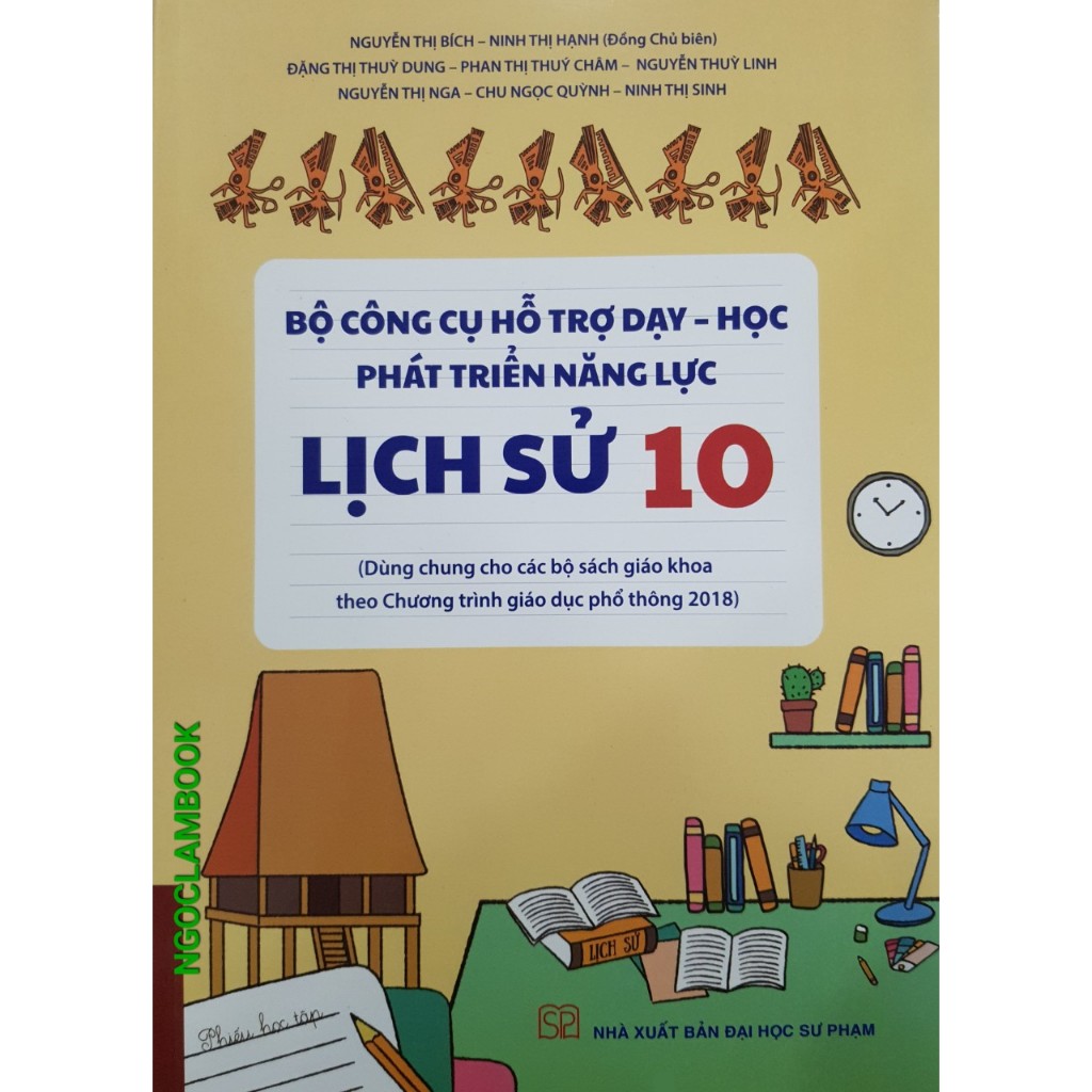 Sách - Bộ công cụ hỗ trợ dạy học phát triển năng lực Lịch Sử 10