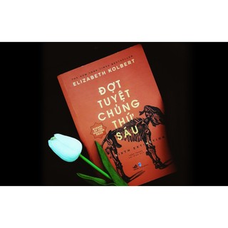Sách - Đợt tuyệt chủng thứ sáu