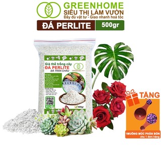 Đá Perlite Greenhome, Bao 500gr, Trồng Hồng, Thuỷ Canh, Giá Thể Trân Châu Giàu Khoáng Chất, Độ Tơi