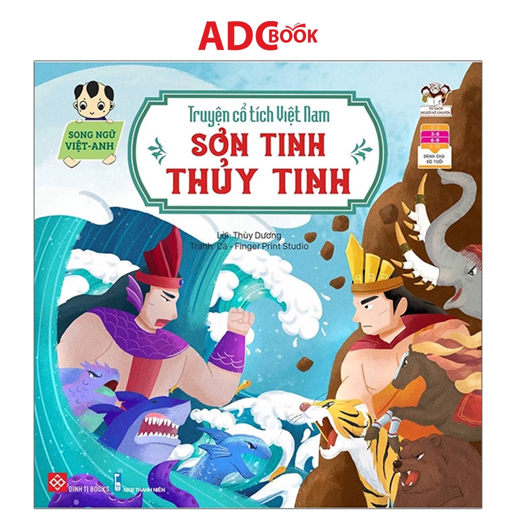 Sách - Truyện Cổ Tích Việt Nam - Sơn Tinh Thủy Tinh (Song Ngữ Việt - Anh)