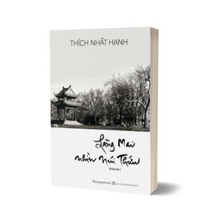 Sách - làng mai nhìn núi thứu