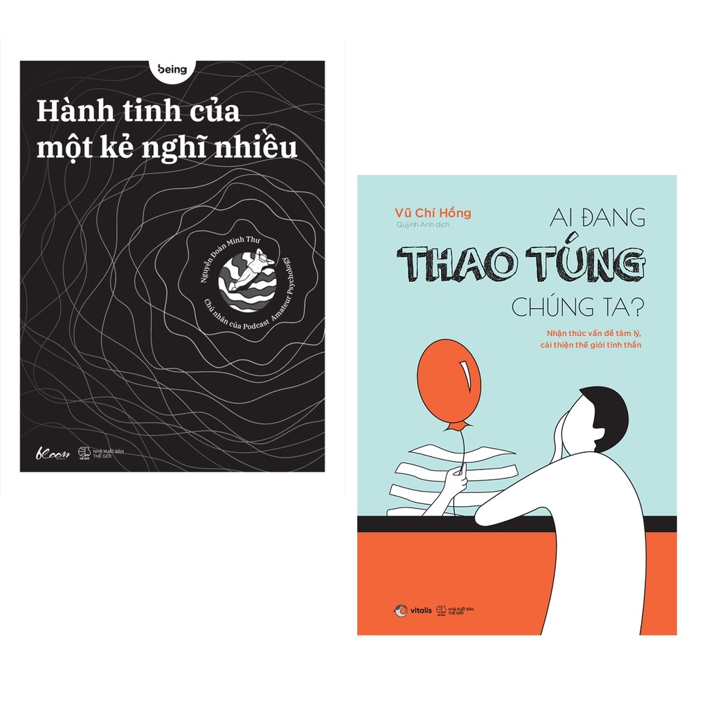 Sách - Combo: Hành Tinh Của Một Kẻ Nghĩ Nhiều + Ai Đang Thao Túng Chúng Ta? - AZ