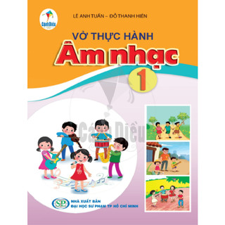 Sách vở thực hành âm nhạc lớp 1 - cánh diều