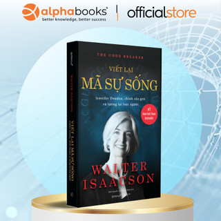 Sách - viết lại mã sự sống - jennifer doudna, chỉnh sửa gen và tương lai loài người