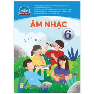 Sách âm nhạc lớp 6 - chân trời sáng tạo