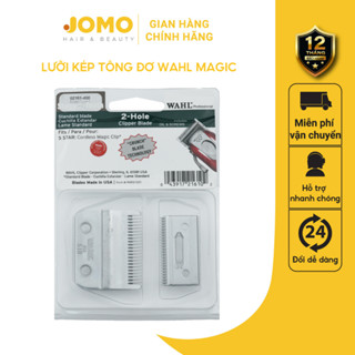 Lưỡi Kép Tông Đơ Cắt Tóc Wahl Magic chính hãng - JOMO HAIR & BEAUTY