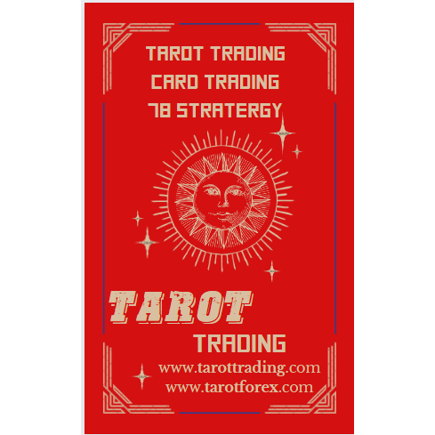 TAROT 88 LÁ 88 PHƯƠNG PHÁP TRADING BẤT BẠI MÀ TA PHẢI HỌC
