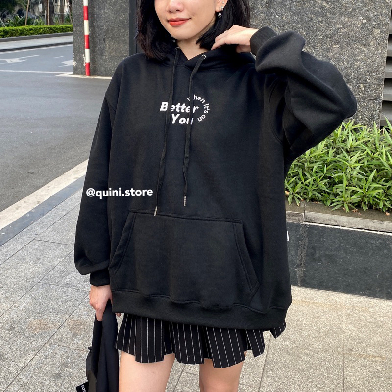 Quini.made - Áo Hoodie Nam/Nữ Nỉ Lót Bông Dày Dặn Thêu “Better When It’s On You” - Áo Hoodie Đôi