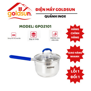 Quánh inox Goldsun GPO2100-IH GPO2101-IH đáy từ 3 lớp có tay cầm cách nhiệt,vung kính thủy tinh chịu lực