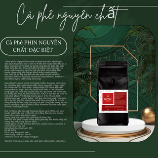 Cà phê phin nguyên chất đặc biệt 500g