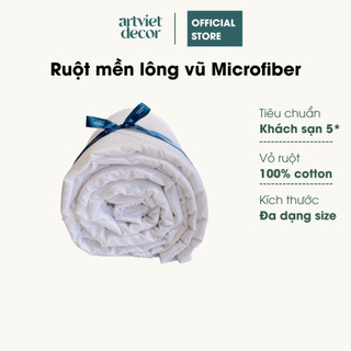 Ruột mền ruột chăn lông vũ Microfiber Hàn Quốc, gòn bi Mỹ cao cấp ArtViet Decor chuẩn khách sạn 5 sao nhiều kích thước