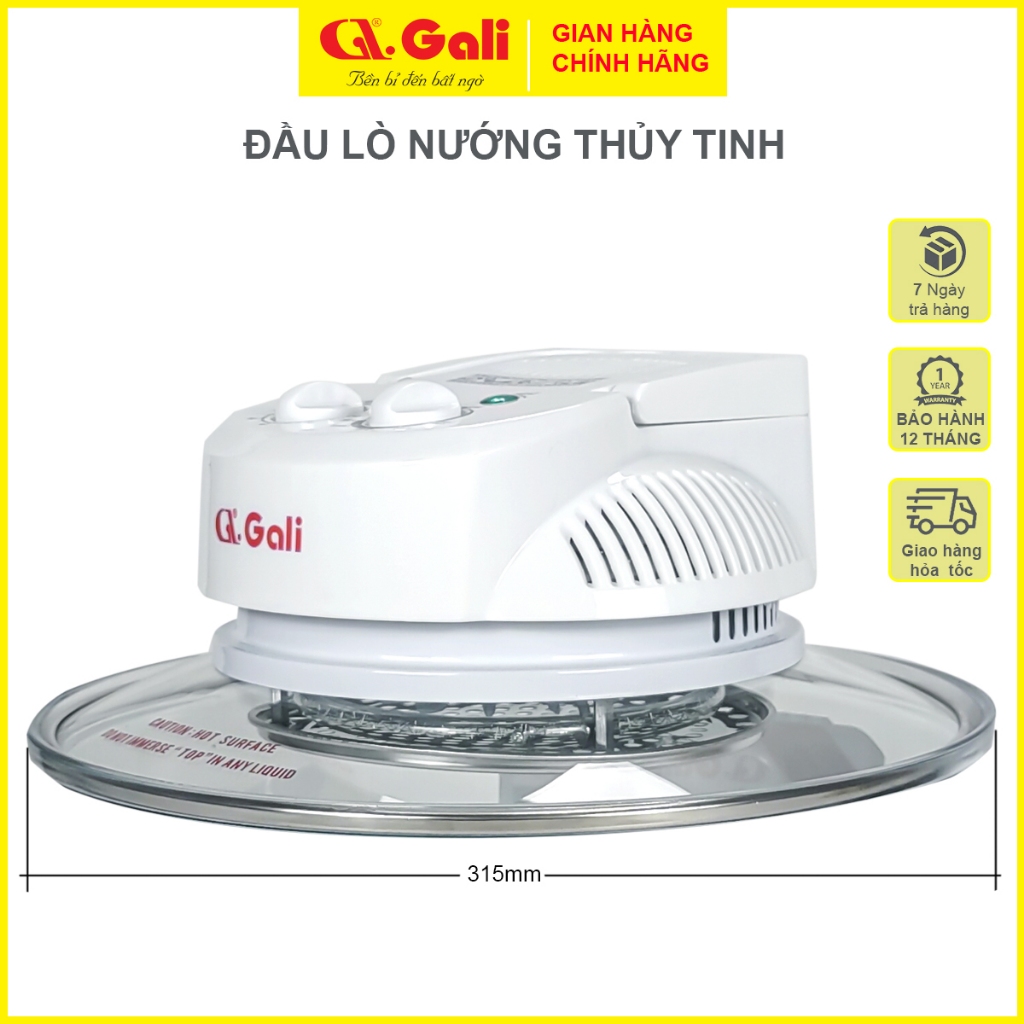 Đầu lò nướng thủy tinh Gali, thân lò, nắp trắng, bộ phụ kiện, khay nướng, vỉ nướng, vành inox. Hàng chính hãng Gali.