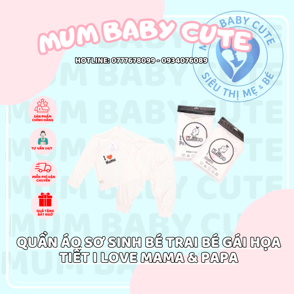 Quần áo sơ sinh bé trai bé gái họa tiết I LOVE MAMA & PAPA