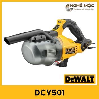  Máy hút bụi dùng pin DCV501 Dewalt DCV501LN 20V chính hãng Nghề Mộc 
