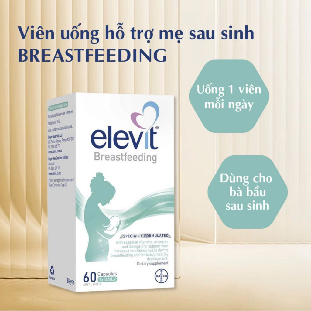 Viên uống bổ sung vitamin cho phụ nữ sau sinh và cho con bú Elevit Breastfeeding Bayer 60 viên của Úc