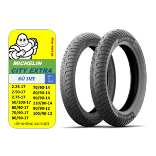 Vỏ lốp xe máy Michelin City Extra đủ size 50 60 70 80/90-17 - 70 80 90/90-14