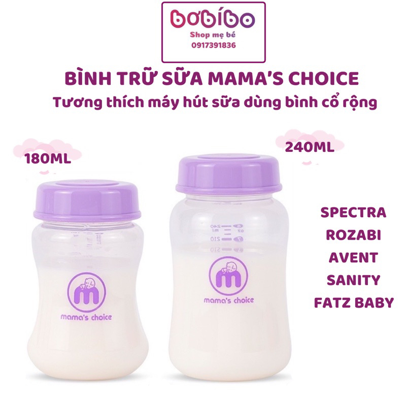Bình Trữ Sữa Cổ Rộng Mama’s Choice 180ml-240ml-Bình sữa tương thích máy hút sữa bình cổ rộng Spectra, Avent,...