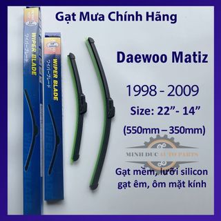 Bộ gạt mưa Daewoo Matiz các đời và gạt mưa các dòng xe khác của Daewoo: Gentra, Lanos, Matiz, Lacetti .