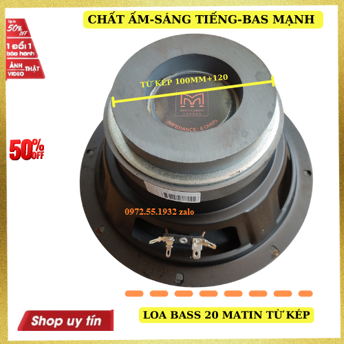 Loa bass 20 martin từ kép coil 38 nhập khẩu cao cấp giá 1 chiếc