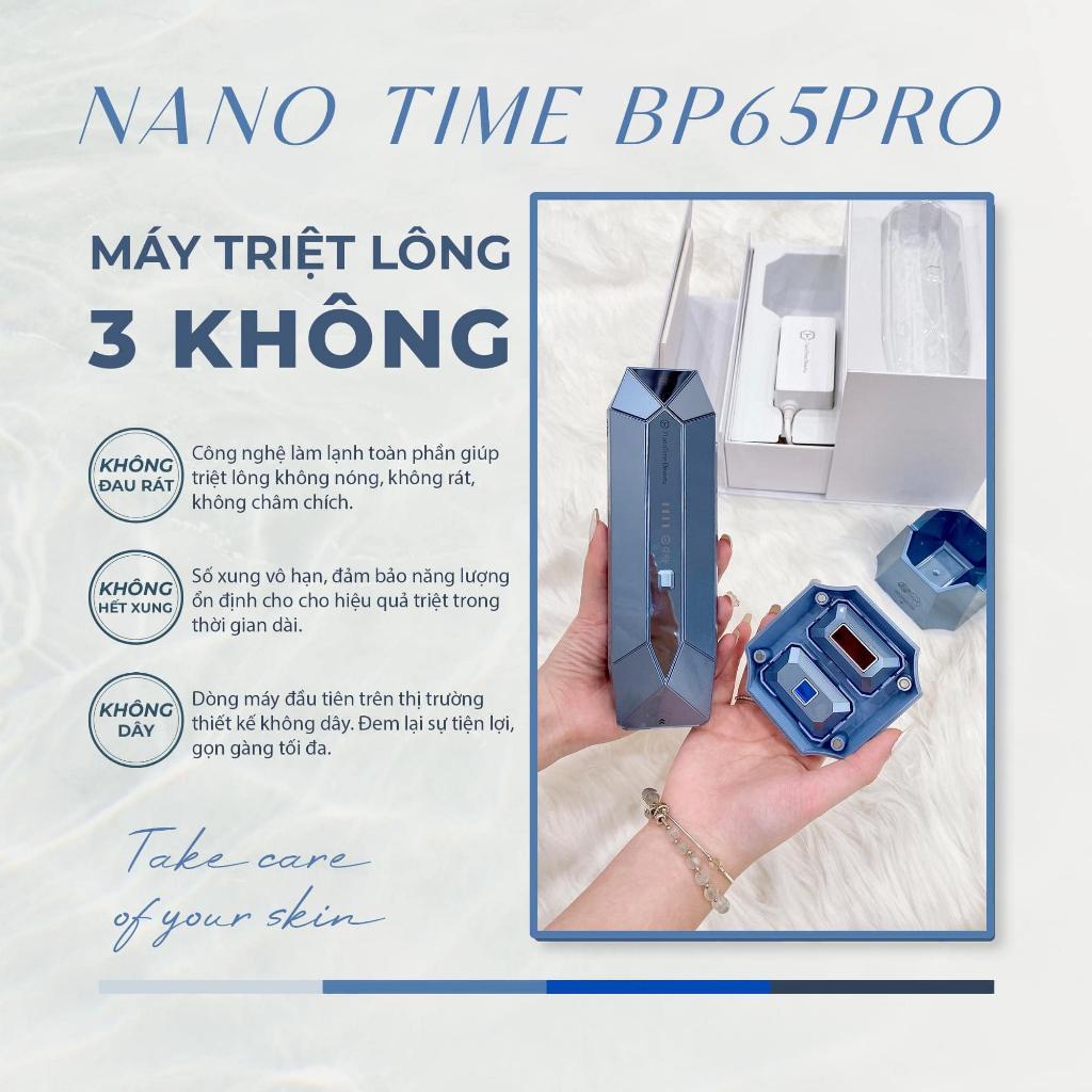 Máy triệt lông cá nhân cầm tay Nanotime B65pro Triệt lạnh 10 độ C, Không giới hạn Xung, Hiệu quả gấp 10 lần Triệt thường