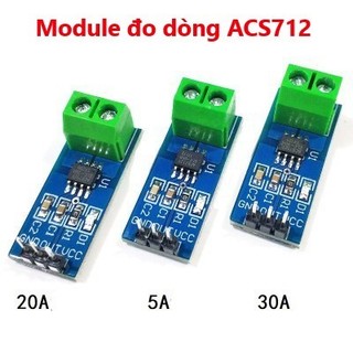 Module đo dòng acs712 5a/20a/30a