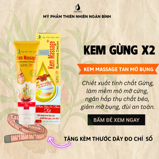 Kem tan mỡ ngân bình chính hãng 150gr làm giảm mỡ bụng sau sinh, mỡ đùi, bắp tay