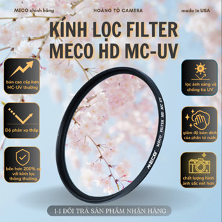 Kính Lọc Filter MECO HD MC UV bảo vệ máy ảnh toàn diện - sản phẩm chính hãng cao cấp từ Mỹ